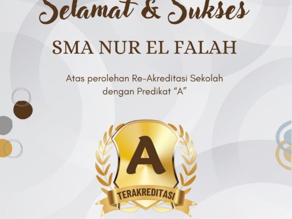 SMA Nur El Falah Terakreditasi A
